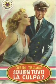 Front cover of ¿Quién tuvo la culpa? by Corín Tellado