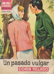Front cover of Un pasado vulgar by Corín Tellado