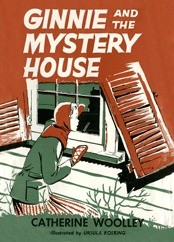 Front cover of Ginnie and the Mystery House by Catherine Woolley