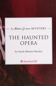 Cover of The haunted opera by Sarah Masters Buckey