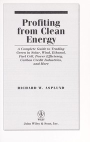 Front cover of Profiting from clean energy by Richard W. Asplund