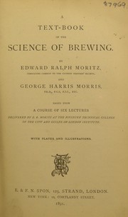 Front cover of A text-book of the science of brewing by Edward Ralph Moritz