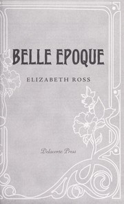 Cover of Belle epoque by Elizabeth Ross