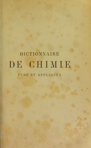 Cover of Dictionnaire de chimie pure et appliqu©♭e comprenant by Ad Wurtz