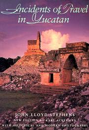 Front cover of Incidents of travel in Yucatan by John Lloyd Stephens