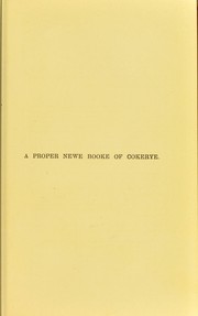 Cover of A proper newe booke of cokerye by Catherine Frances Frere
