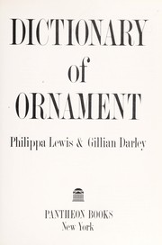 Front cover of Dictionary of ornament by Philippa Lewis