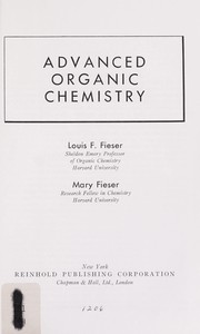 Front cover of Advanced organic chemistry by Louis Frederick Fieser