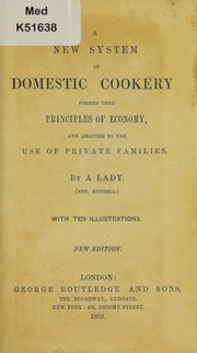 Cover of A new system of domestic cookery by Maria Eliza Ketelby Rundell