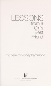Front cover of Lessons from a girl's best friend by Michelle McKinney Hammond