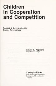 Front cover of Children in cooperation and competition by Emmy A. Pepitone