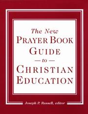 Cover of The new prayer book guide to Christian education by Joseph P. Russell