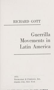 Front cover of Guerrilla Movements in Latin America by Richard Gott