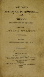 Front cover of Colloquia anatomica, physiologica, atque chemica quaestionibus et responsis by Archibald Robertson