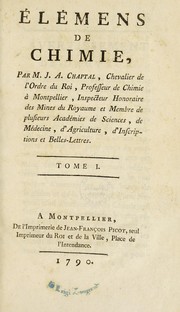 Cover of El©♭mens de chimie by Chaptal, Jean-Antoine-Claude comte de Chanteloup