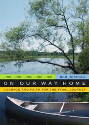 Front cover of On our way home by Robert M. Herhold