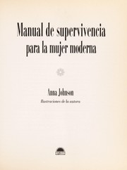 Front cover of Manual de supervivencia para la mujer moderna by Anna Johnson