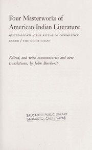 Front cover of Four masterworks of American Indian literature by John Bierhorst