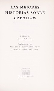 Front cover of Las mejores historias sobre caballos by Fernando Savater