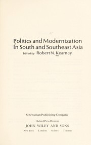 Front cover of Politics and modernization in Southeast Asia by Robert N. Kearney
