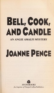 Front cover of Bell, cook and candle by Joanne Pence