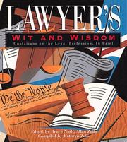 Cover of Lawyer's wit and wisdom by Bruce Nash
