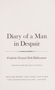 Front cover of Diary of a man in despair [by] Friedrich Percyval Reck-Malleczewen by Friedrich Percy Reck-Malleczewen