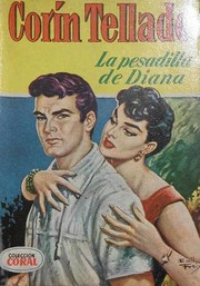 Front cover of La pesadilla de Diana by Corín Tellado
