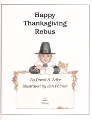 Front cover of Happy Thanksgiving rebus by David A. Adler