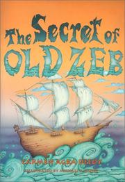 Cover of The secret of Old Zeb by Carmen Agra Deedy