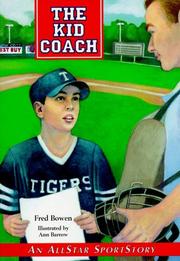 Cover of The kid coach by Fred Bowen
