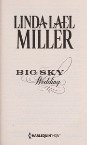 Front cover of Big sky wedding by Linda Lael Miller