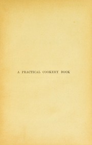 Front cover of Mrs. Roundell's Practical cookery book by Roundell, Charles Mrs