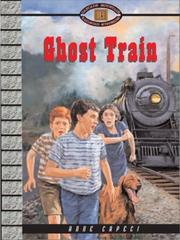 Cover of Ghost train by Anne Capeci