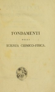 Front cover of Fondamenti della scienza chimico-fisica applicati alla formazione de' corpi ed ai fenomeni della natura opera by Dandolo, Vincenzo conte