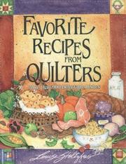 Cover of Favorite recipes from quilters by Louise Stoltzfus