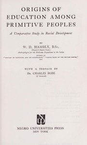 Front cover of Origins of education among primitive peoples by Wilfrid Dyson Hambly