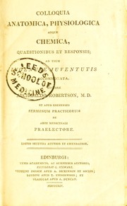 Cover of Colloquia anatomica, physiologica atque chemica, quaestionibus et responsis by Archibald Robertson