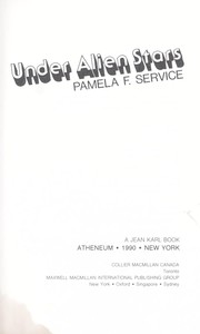 Front cover of Under alien stars by Pamela F. Service