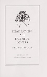 Cover of Dead lovers are faithful lovers by Frances Newman