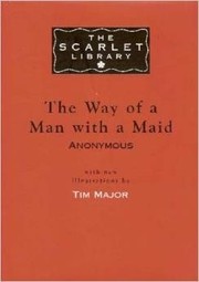 Front cover of The Way of a Man with a Maid by "Jack"