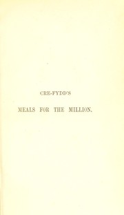 Front cover of Meals for the million by Cre-Fydd
