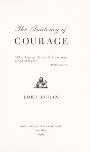 Cover of The Anatomy of Courage by Charles Wilson