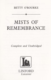 Front cover of Mists of remembrance by Betty O'Rourke