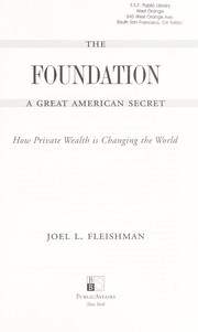 Cover of The foundation by Joel L. Fleishman
