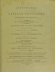 Cover of Institutes of natural philosophy, theoretical and practical by Enfield, William