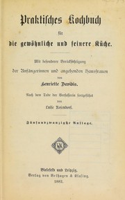 Cover of Praktisches Kochbuch f©ơr die gew©œhnliche und feinere K©ơche by Henriette Davidis