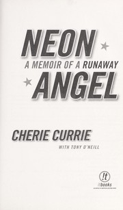 Cover of Neon angel by Cherie Currie
