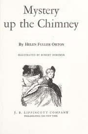 Cover of Mystery up the chimney by Helen Fuller Orton
