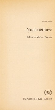 Front cover of Nucleoethics: ethics in modern society by David H. Tribe